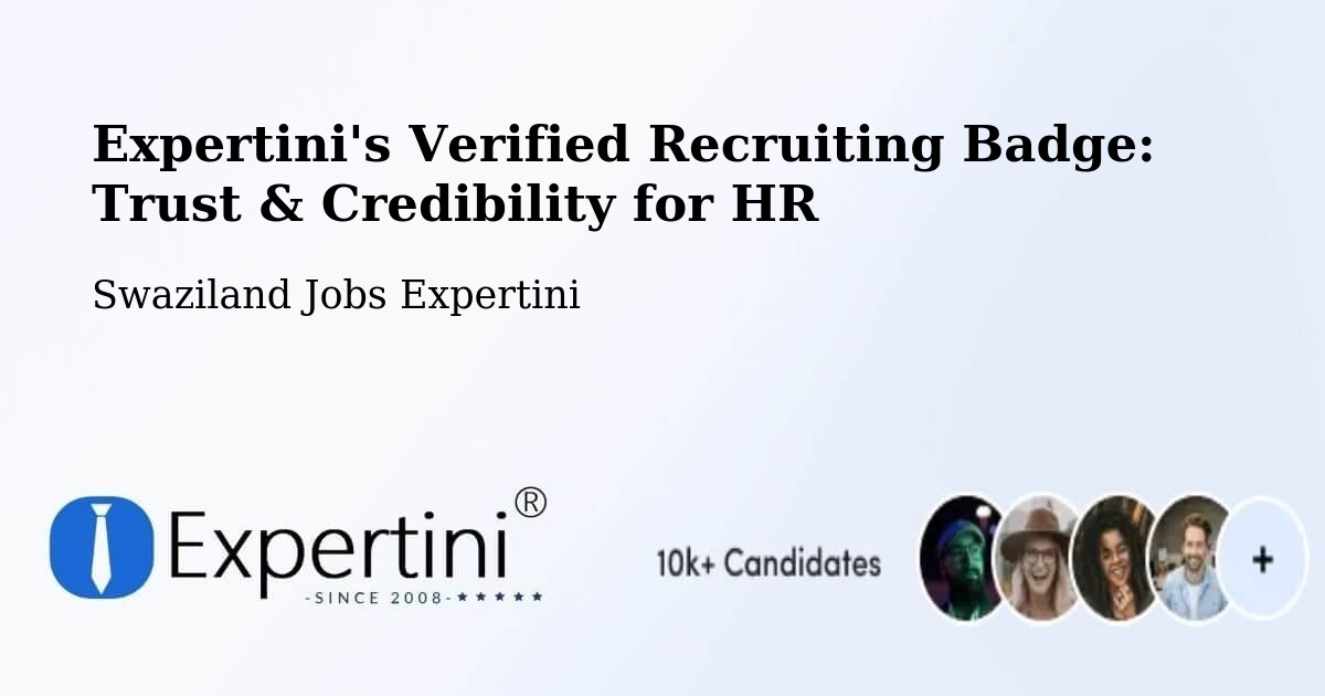 Expertini's Verified Recruiting Badge: Trust & Credibility for HR - Swaziland Jobs Expertini